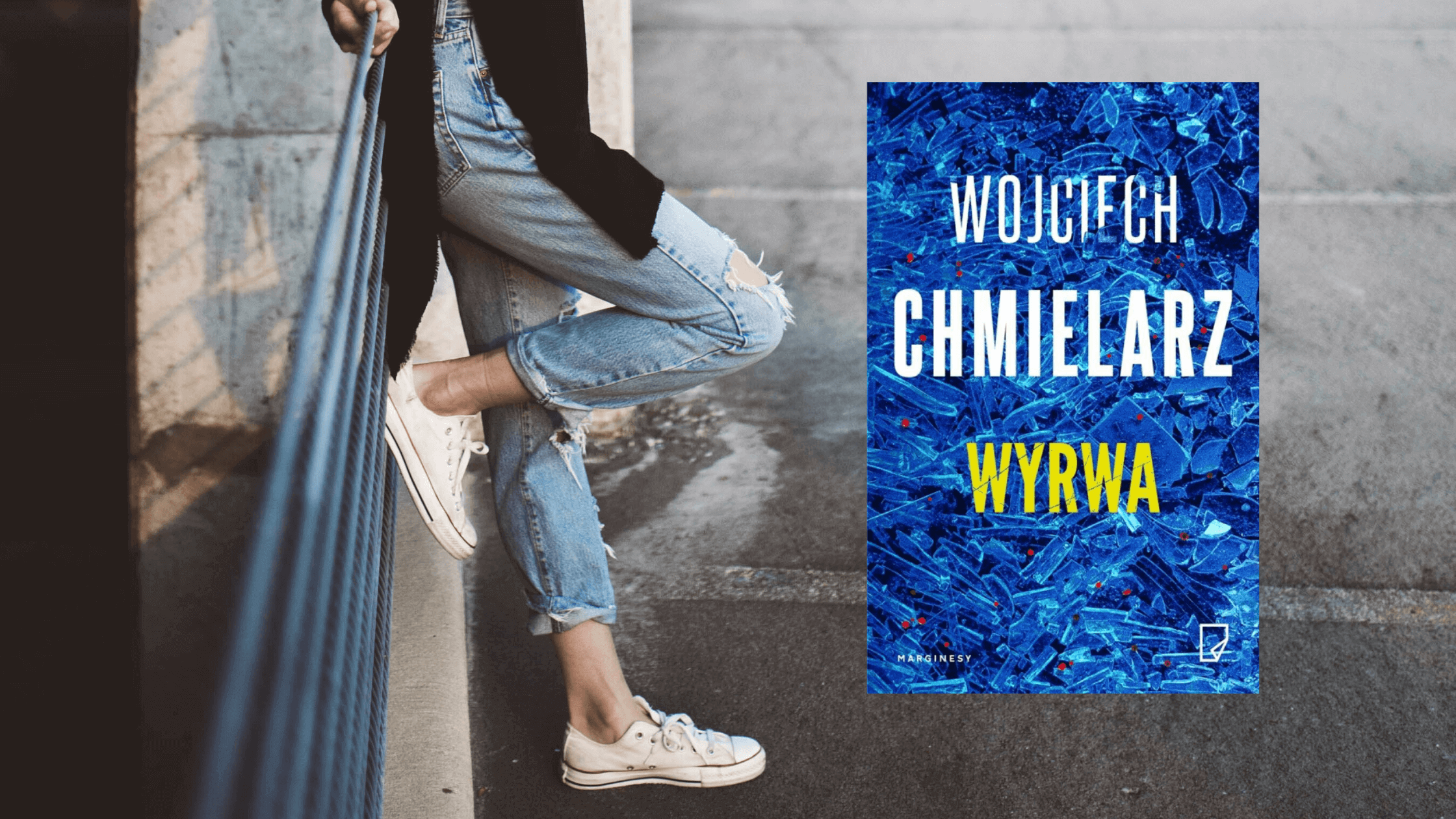 Projekt bez tytułu 3 - "Wyrwa" Wojciech Chmielarz