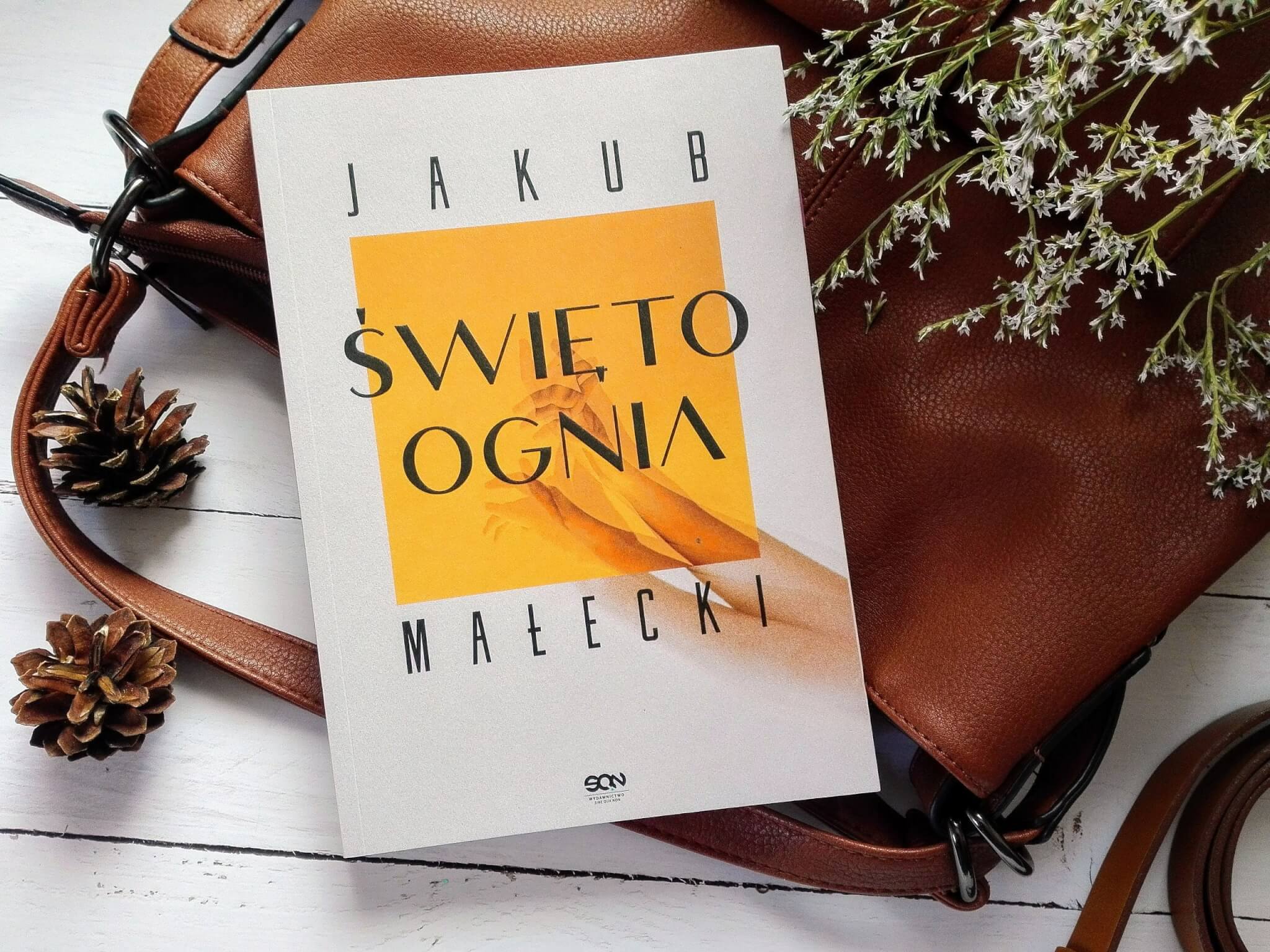 świeto ognia jakub małecki recenzja