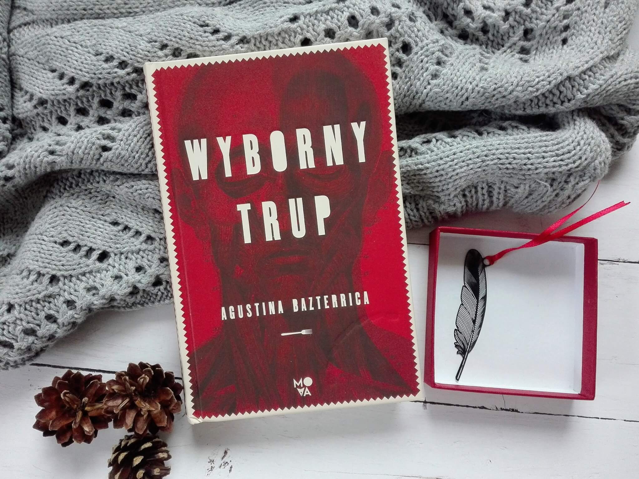 wyborny_trup_augistina_bazterrica_recenzja