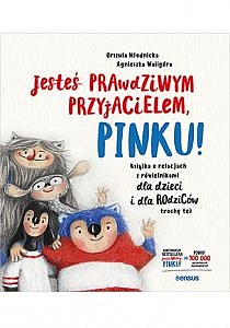 jestes prawdziwym przyjacielem pinku 210x300 - Świąteczne inspiracje prezentowe: książki dla dzieci w wieku 6-13 lat