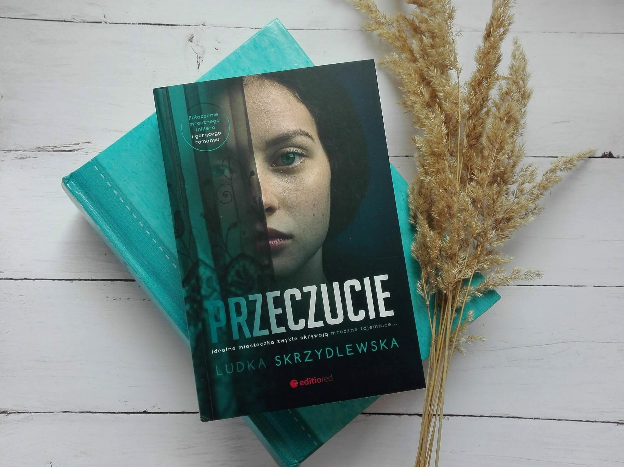 ludka-skrzydlewska-przeczucie-recenzja