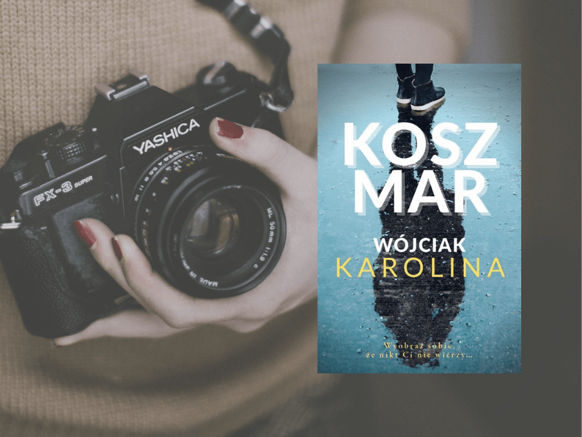 karolina-wójciak-koszmar-opinia-o-książce