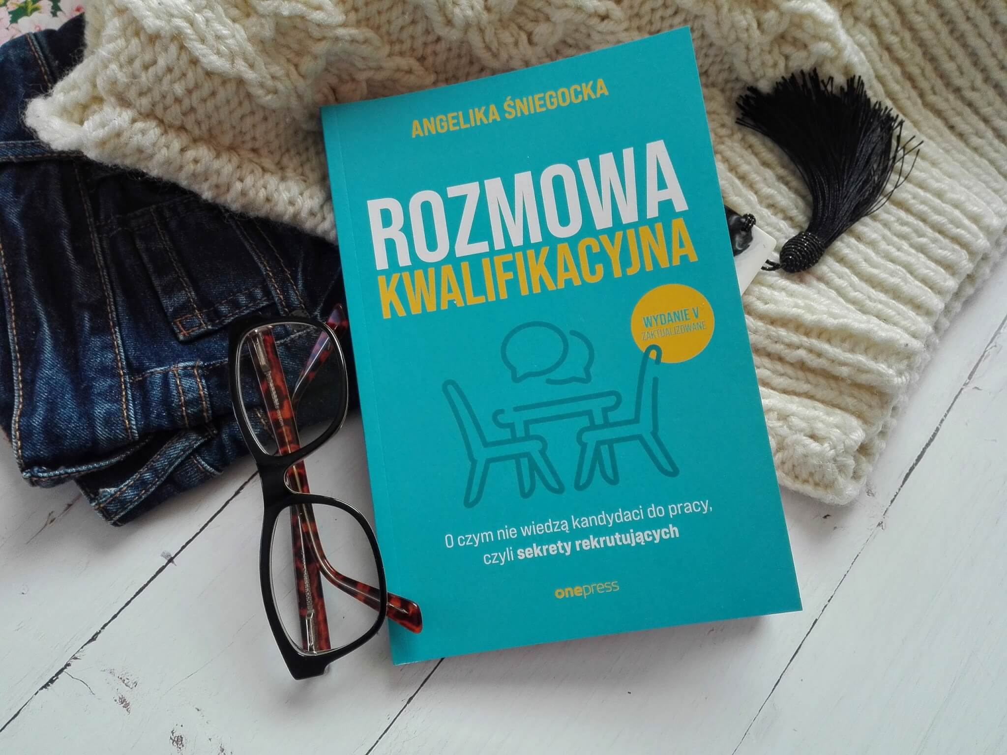 rozmowa kwalifikacyjna_ sekrety rekruterów_ angelika śniegocka_recenzja