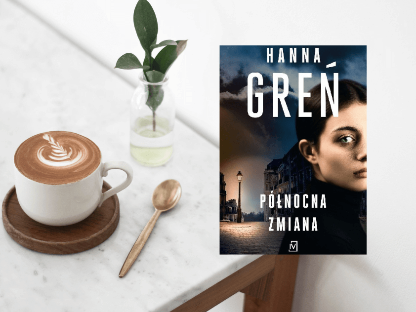 hanna gren polnocna zmiana recenzja - Północna zmiana - Hanna Greń
