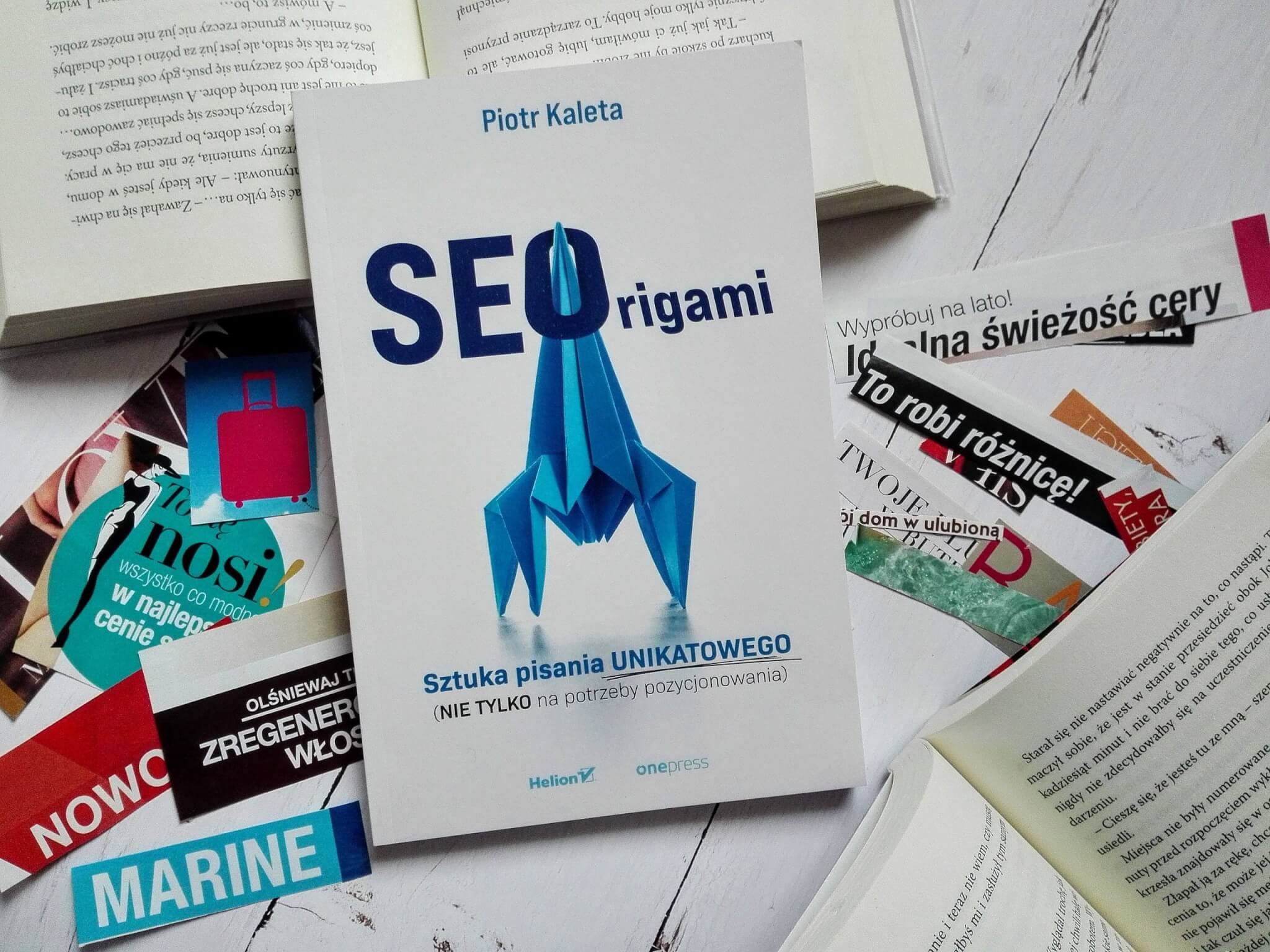 seo origami sztuka pisania unikatowego piotr kaleta recenzja