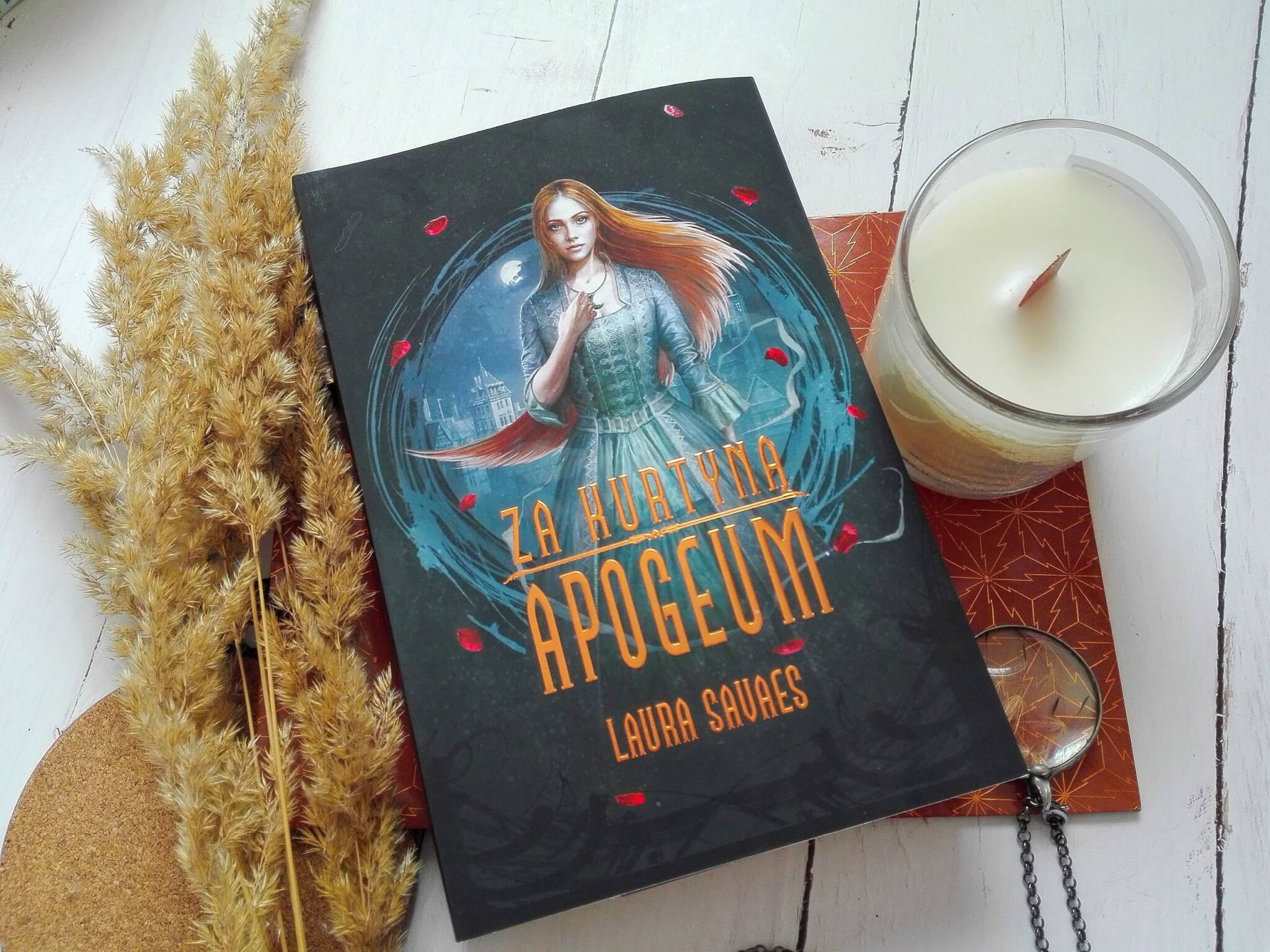 za kurtyną apogeum laura savaes- recenzja