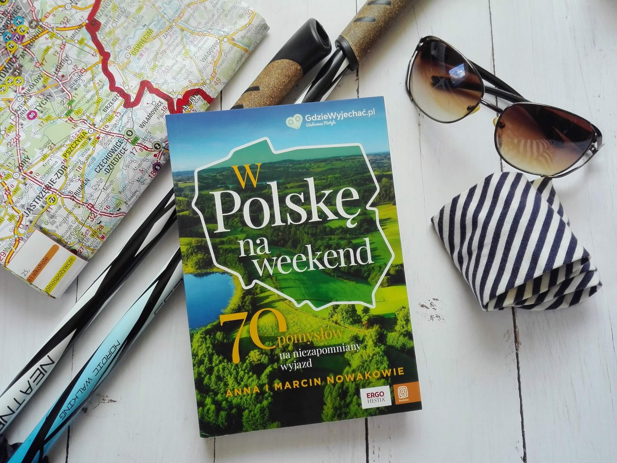 w-polskę-na-weekend-anna-marcin-nowakowie-recenzja