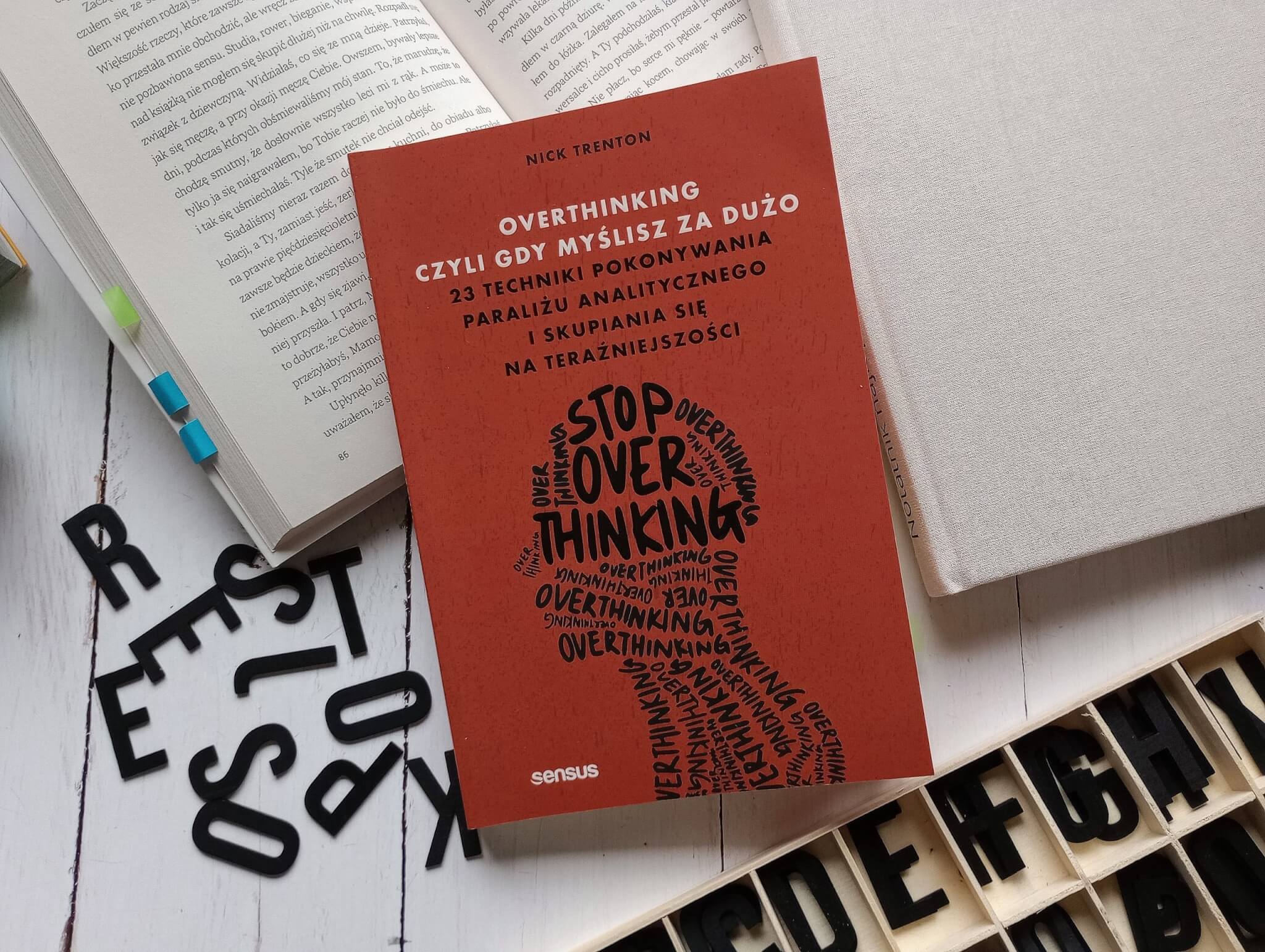overthinking czyli gdy myslisz za duzo nick trenton opnia scaled - Overthinking czyli gdy myślisz za dużo - Nick Trenton