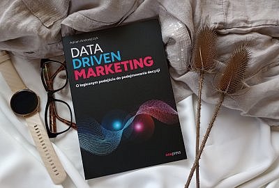 data driven marketing adrian andrzejczyk recenzja ksiazki podejmowanie decyzji biznesowych 400x270 - Data Driven Marketing – Adrian Andrzejczyk - jak dane zmieniają oblicze współczesnego marketingu