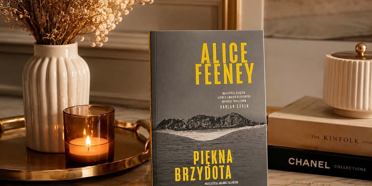 piekna brzydota opnia allice fenny 1200x600 - Zaskakujący thriller z motywem wyspy: "Piękna Brzydota" Alice Fenney