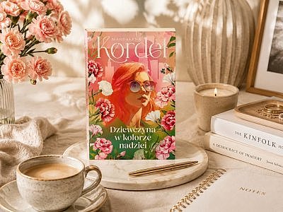 DZIEWCZYNA W KOLORZE NADZIEI MAGDALENA KORDEL OPINIA 400x300 - "Dziewczyna w kolorze nadziei": ciepła i pełna humoru obyczajówka od Magdaleny Kordel